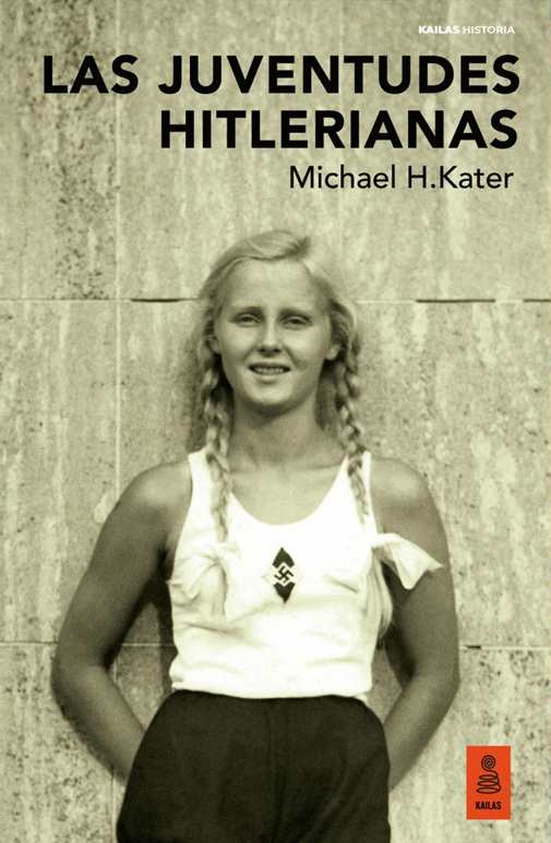 LAS JUVENTUDES HITLERIANAS
