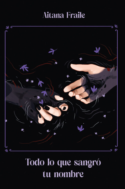 TODO LO QUE SANGRO TU NOMBRE