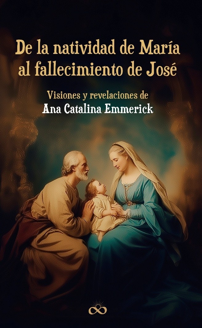 DE LA NATIVIDAD DE MARÍA AL FALLECIMIENTO DE JOSÉ