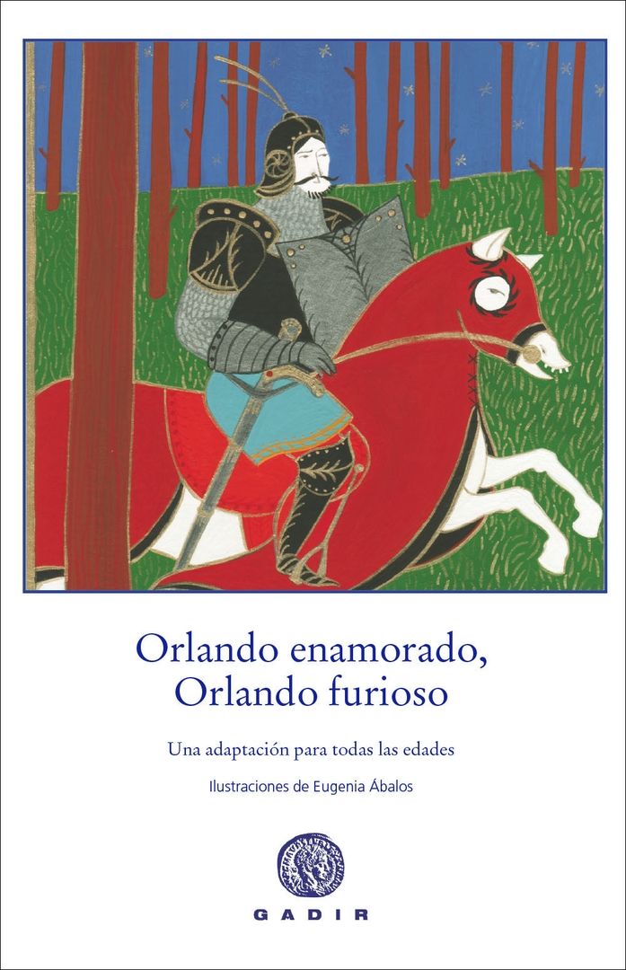 ORLANDO ENAMORADO, ORLANDO FURIOSO